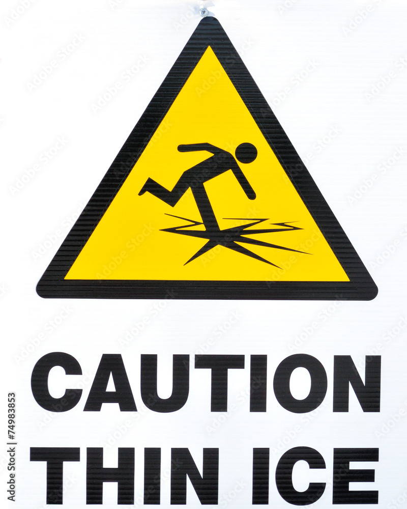 Thin Ice Warning Sign Thin Ice Warning Sign