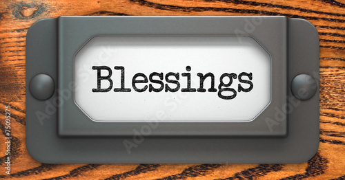 Fotografi Blessing Inscription on Label Holder.