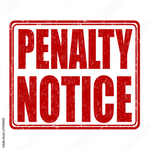 Penalty notice stamp
