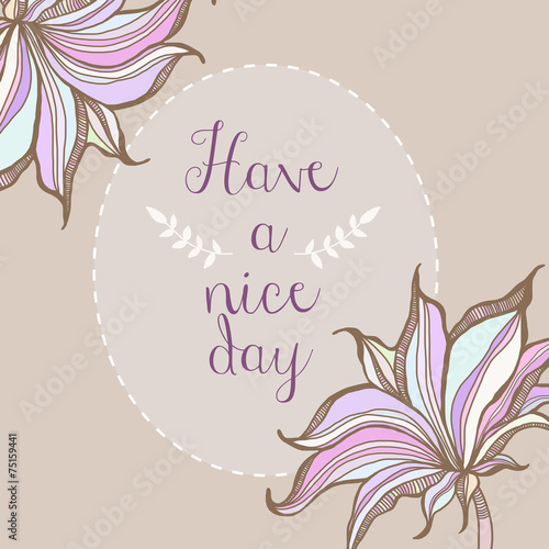 Have a nice day floral pastel frame poster design