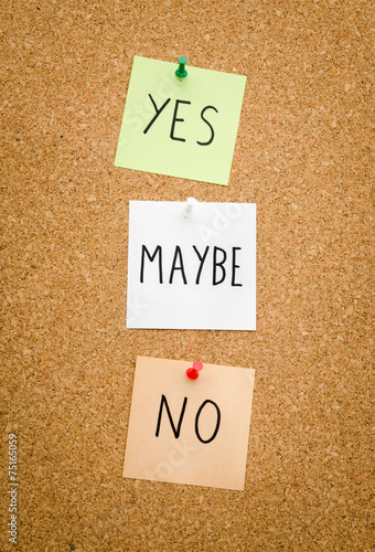 YES maybe No written on red white and green