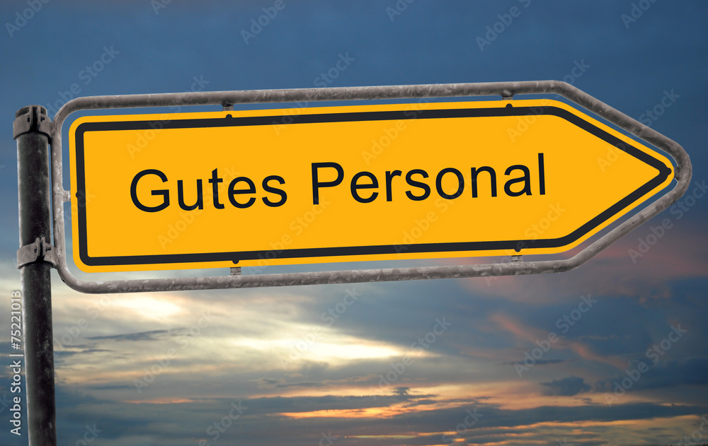 Obraz premium Strassenschild 19 - Gutes Personal