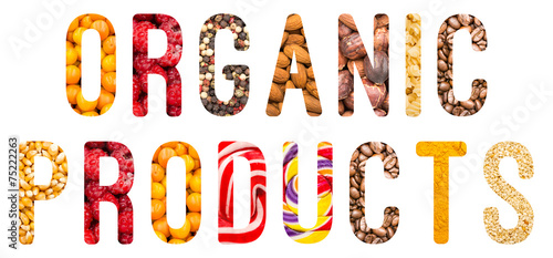 Organic Products Word Isolated Made From Food Ingredients