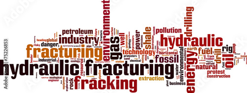 Hydraulic Fracturing word cloud concept. Vector illustration