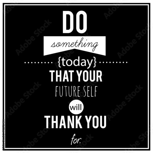 Inspirational VECTOR quotation.