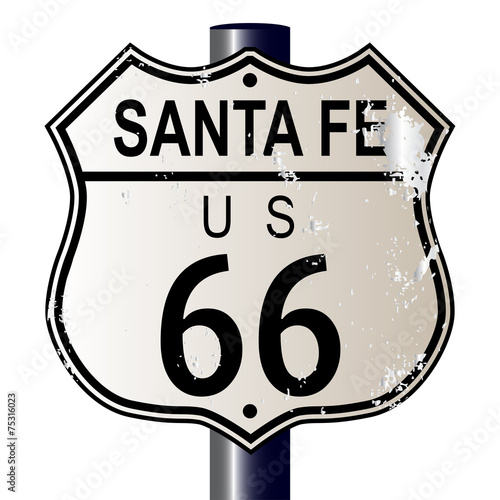 Santa Fe Route 66 Highway Sign