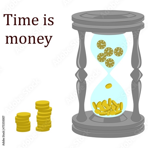 time is money