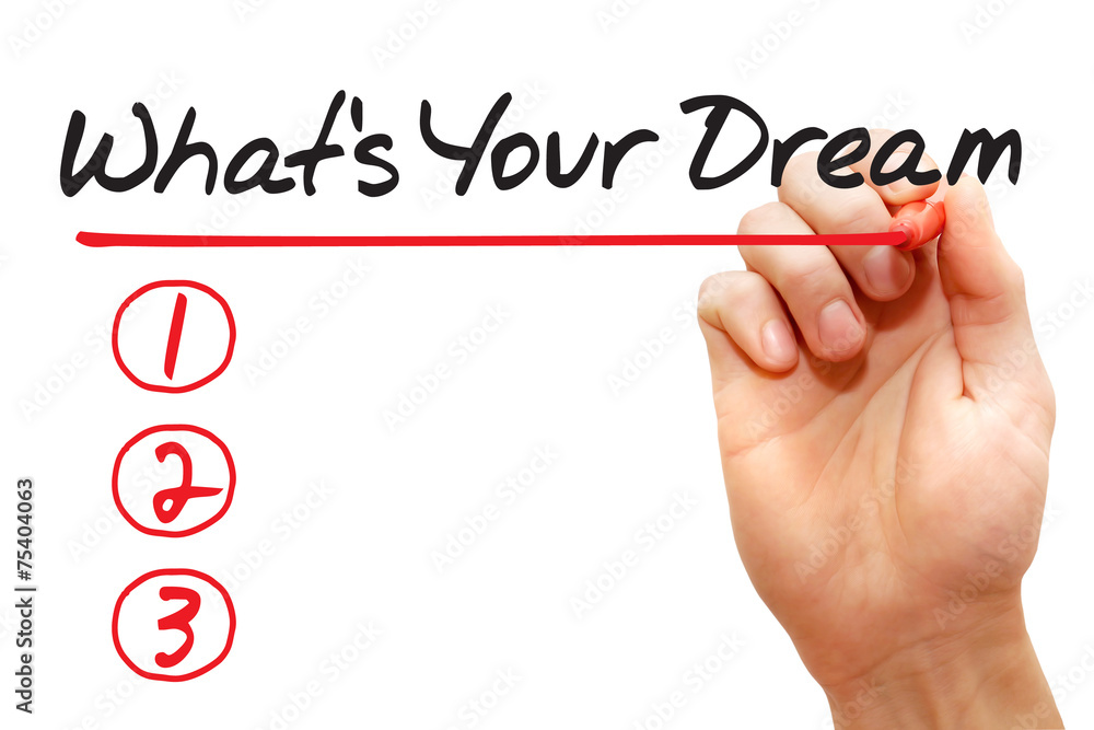 Hand writing What's Your Dream List with red marker Hand writing What's Your Dream List with red marker