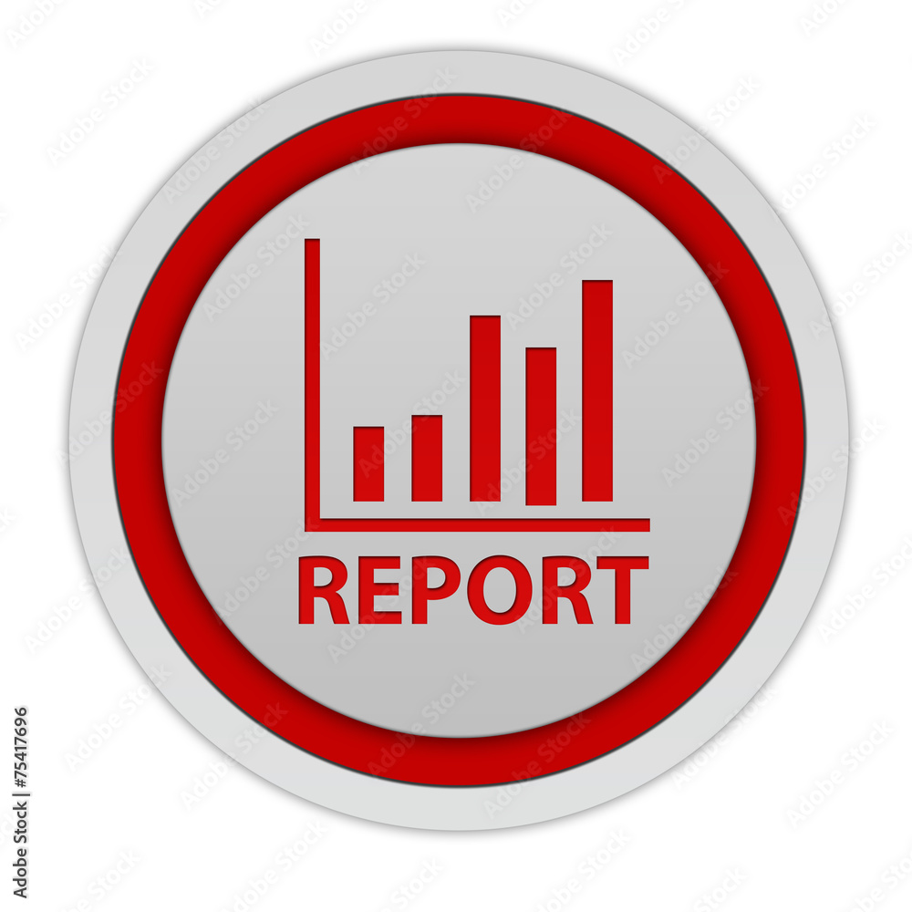 Report circular icon on white background Report circular icon on white background