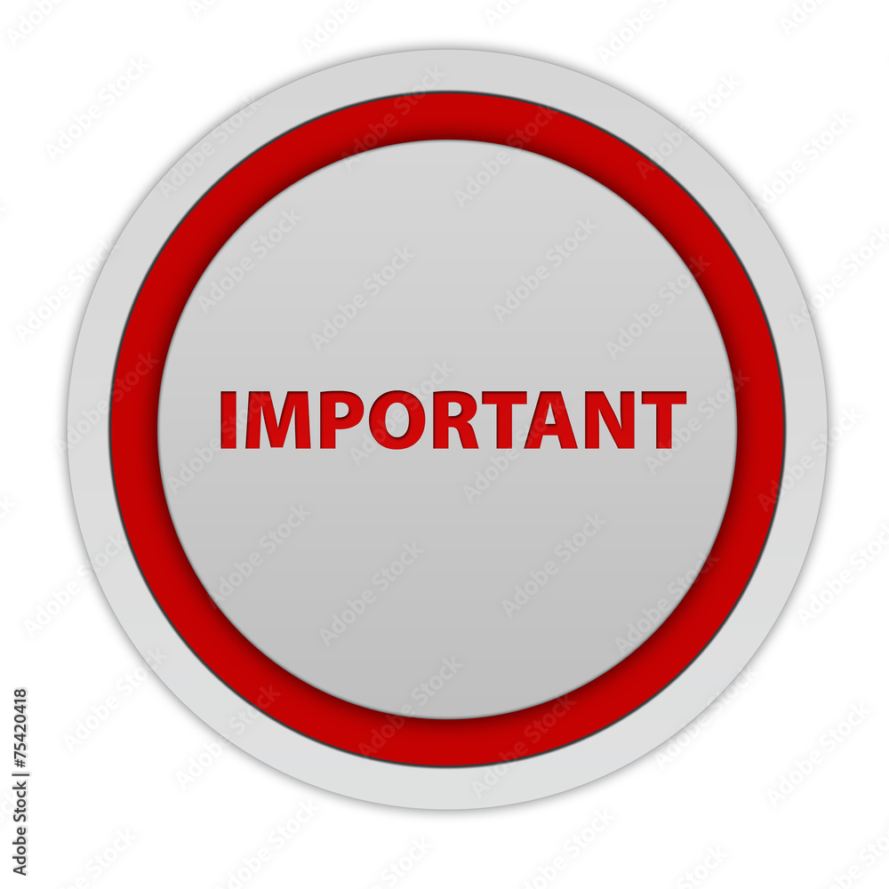 Important circular icon on white background Important circular icon on white background