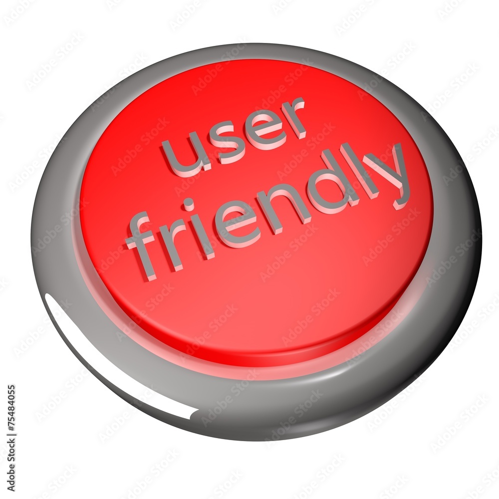 User friendly User friendly
