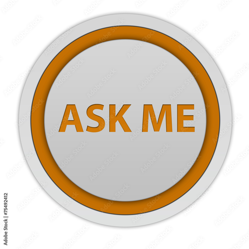 ask me circular icon on white background ask me circular icon on white background