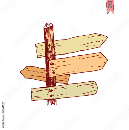 Hand drawn wooden road signs. Vector illustration.
