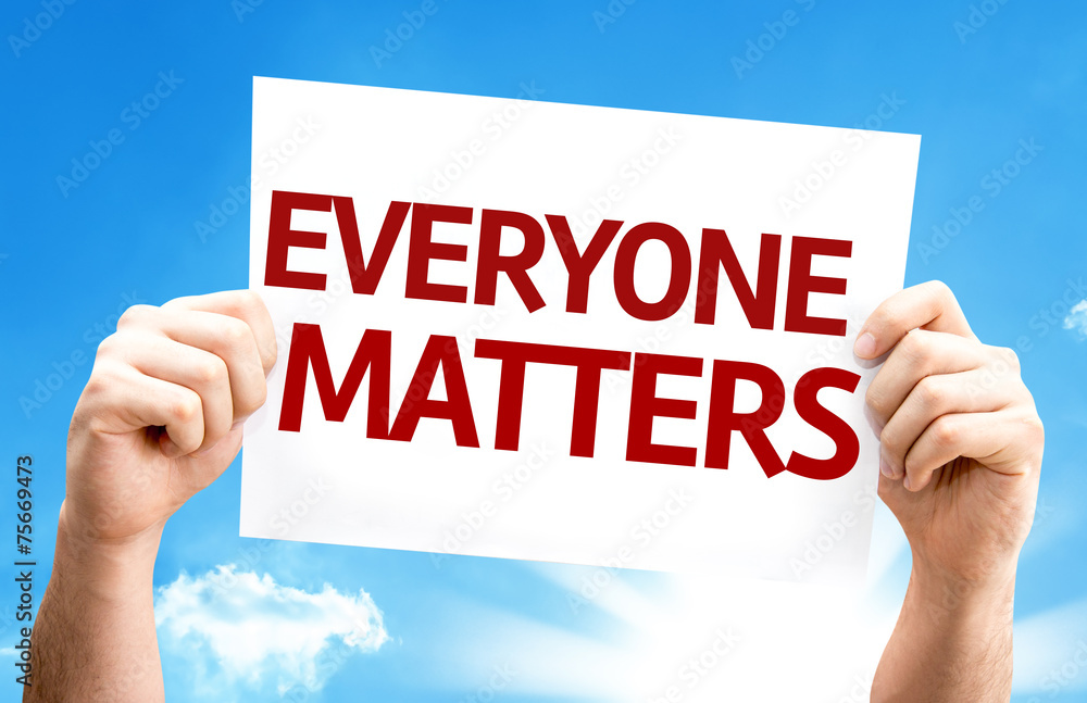 Everyone Matters card with a beautiful day Everyone Matters card with a beautiful day