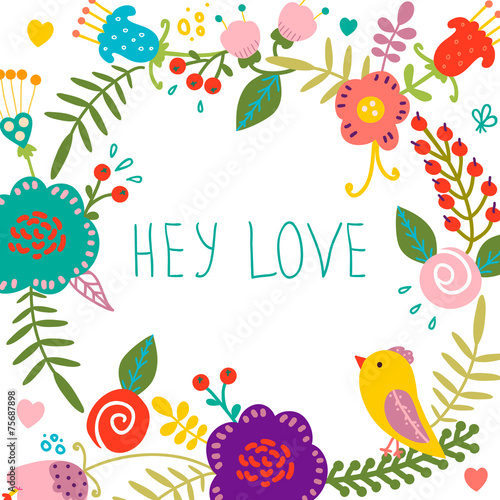 Beautiful greeting card "Hey love".