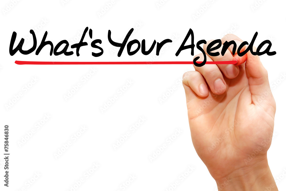 Hand writing What's Your Agenda with marker Hand writing What's Your Agenda with marker