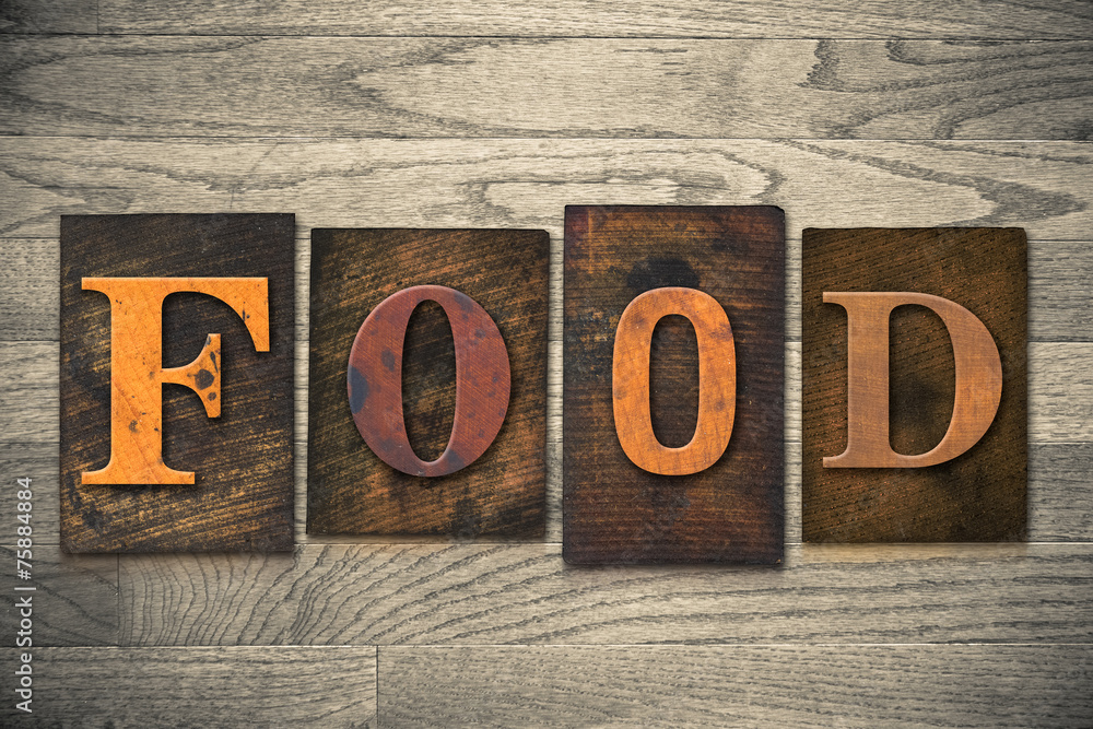 Naklejka premium Food Concept Wooden Letterpress Type