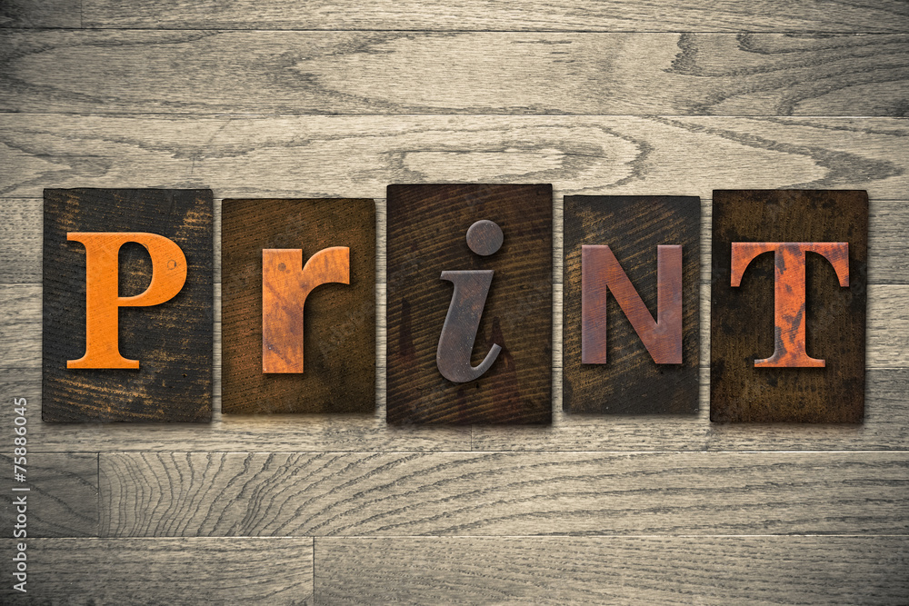 Fototapeta premium Print Concept Wooden Letterpress Type