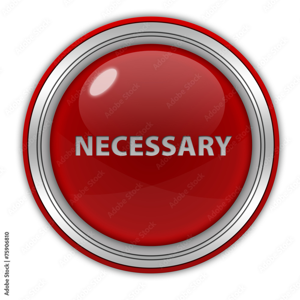 Necessary circular icon on white background Necessary circular icon on white background
