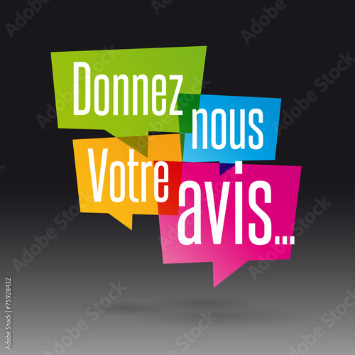 Donnez-nous votre avis