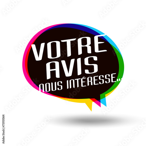 Votre avis nous intéresse...