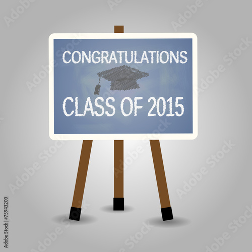 Congratulation Class of 2015 on black board