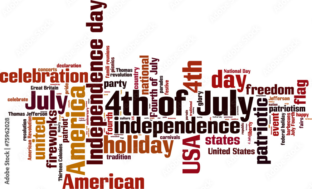 4th of July word cloud concept. Vector illustration 4th of July word cloud concept. Vector illustration