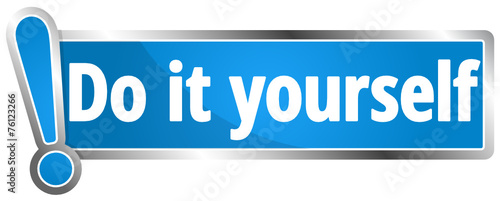 Do it yourself