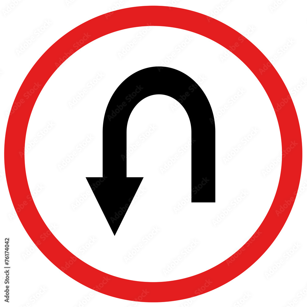 u turn sign u turn sign