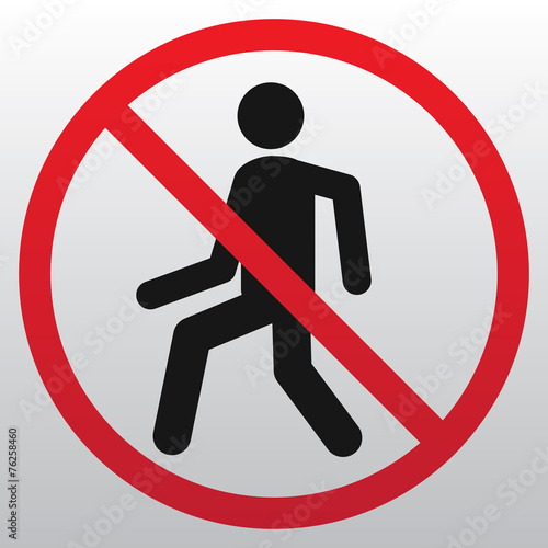 Do not walk through