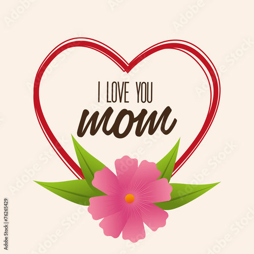 Mom design, vector illustration.