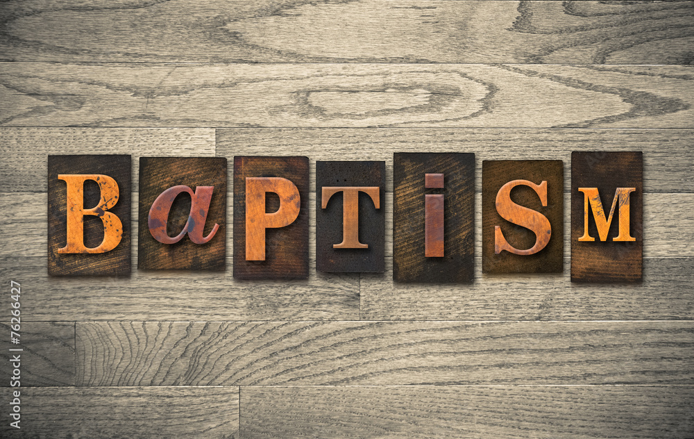 Naklejka premium Baptism Wooden Letterpress Concept