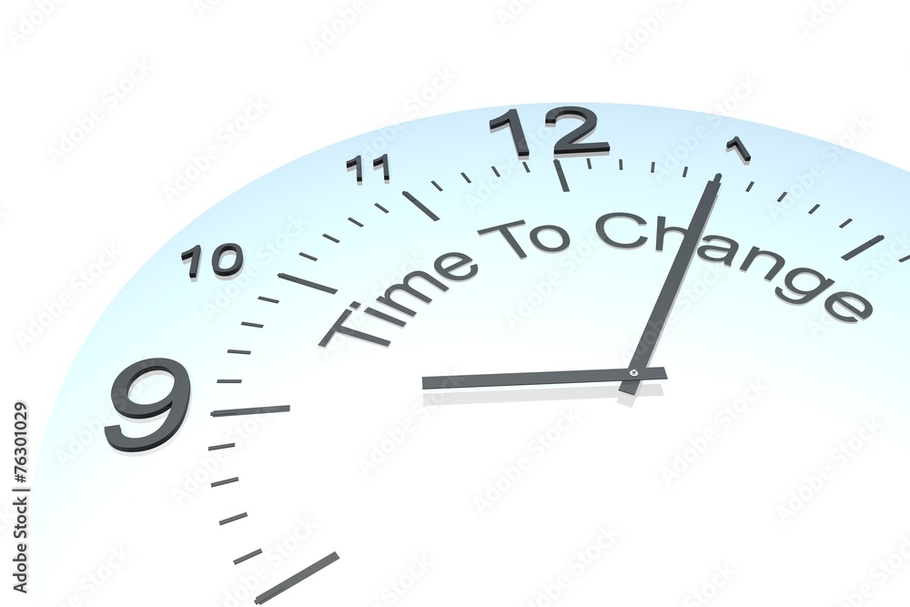 Time to change Time to change