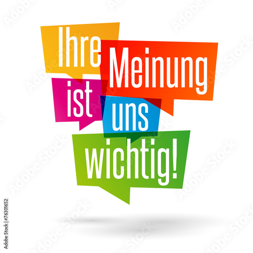 Ihre Meinung ist uns wichtig
