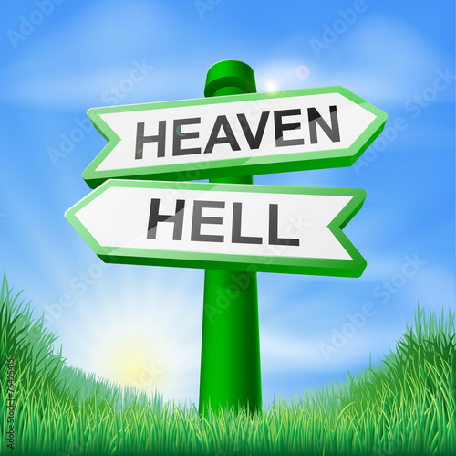 Heaven or Hell sign in field