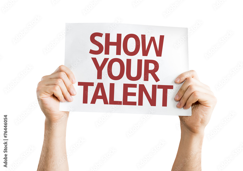Show your Talent card isolated on white background Show your Talent card isolated on white background