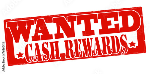 Wanted cash reward