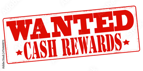 Wanted cash reward
