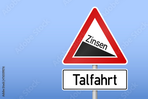 verkehrszeichen zinsen talfahrt I