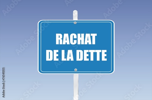 panneau rachat de la dette