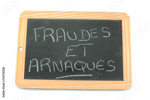 ardoise fraudes et arnaques photo