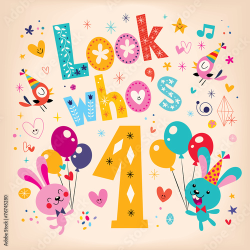 Look who's one - first birthday card