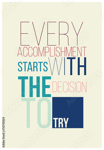 Motivational poster for a good begining