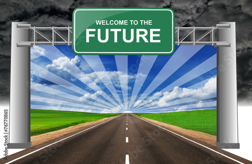 welcome to the future