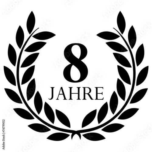 Lorbeerkranz. 8 jahre jubiläum