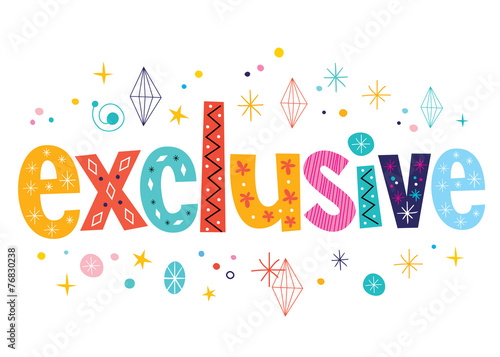 exclusive