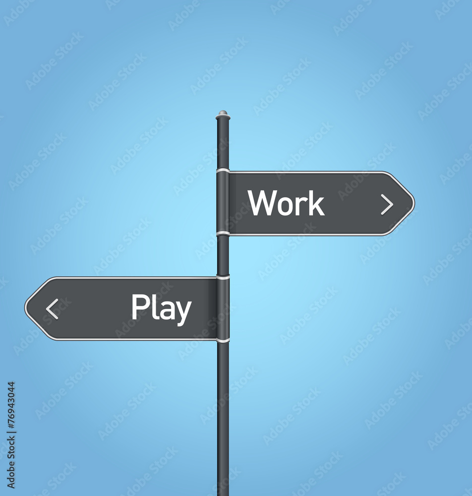 Fototapeta premium Work vs play choice road sign
