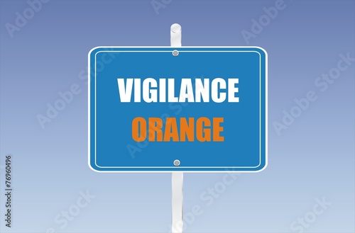 panneau vigilance orange
