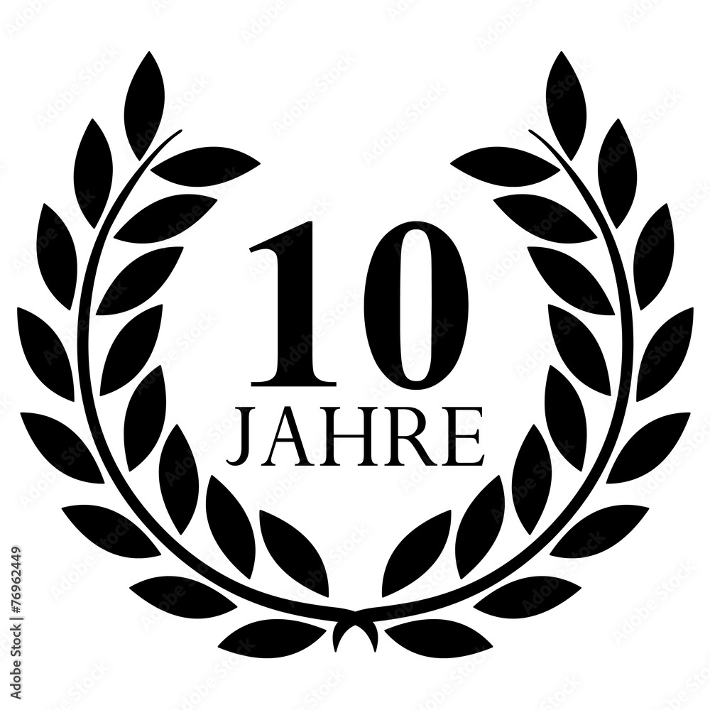Lorbeerkranz. 10 jahre jubiläum Adobe Stock