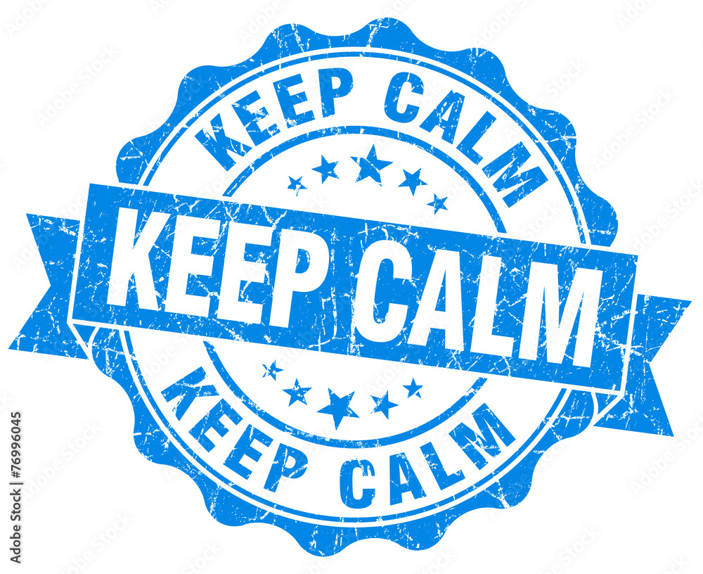Fototapeta premium keep calm blue grunge seal isolated on white